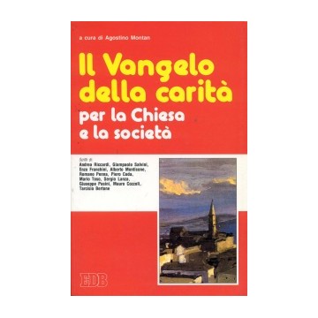 Vangelo della carità per la Chiesa e la società. (Il)