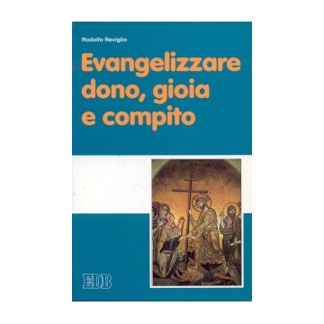 Evangelizzare: dono