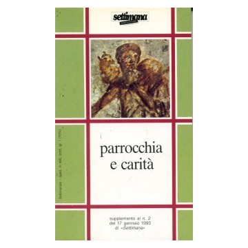 Parrocchia e carità. Schede su "Evangelizzazione e testimonianza della carità