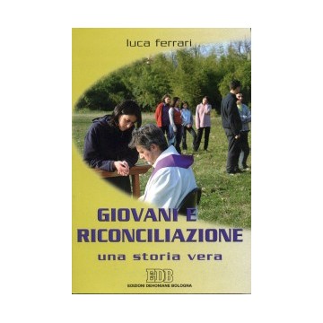 Giovani e riconciliazione. Una storia vera