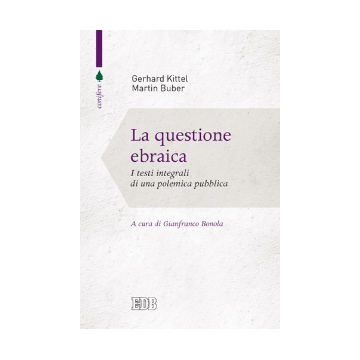 Questione ebraica (La). I testi integrali di una polemica pubblica. Traduzione