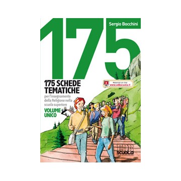 175 Schede tematiche per l'insegnamento della Religione nella scuola superiore. Volume unico