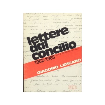 Lettere dal concilio (1962...