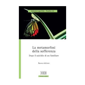 Metamorfosi della sofferenza