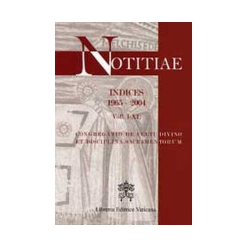 Notitiae. Indices 1965-2004