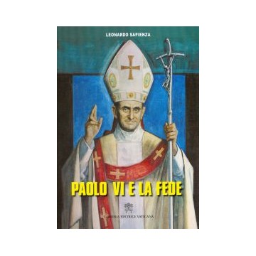 Paolo VI e la fede