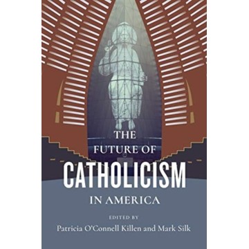THE FUTURE OF CATHOLICISM...