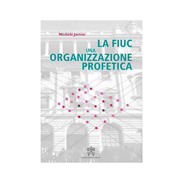 FIUC, una organizzazione...