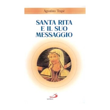 Santa Rita e il suo messaggio