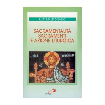 Sacramentalit√†, sacramenti...