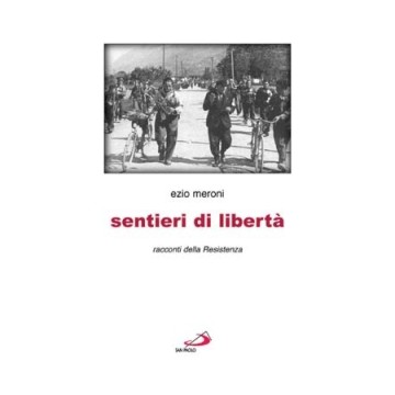 Sentieri di libert√†