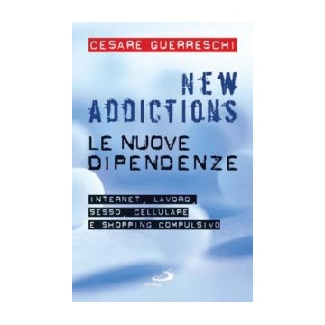 New addictions