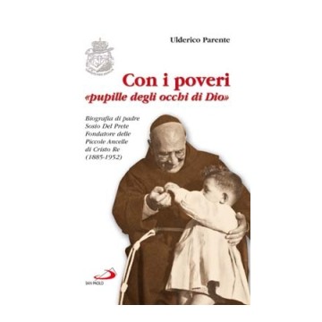 Con i poveri «pupille degli...