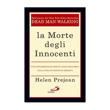 Morte degli innocenti .Una...