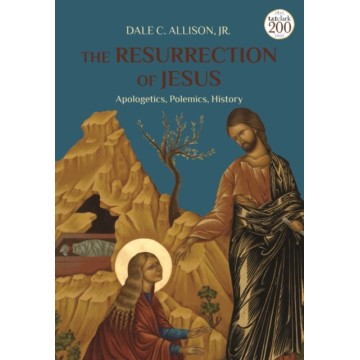 The Resurrection of Jesus -...