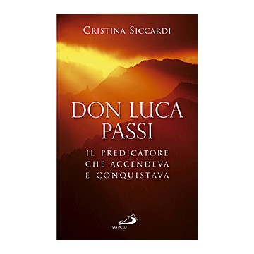 Don Luca Passi .Il...