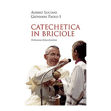 CATECHETICA IN BRICIOLE