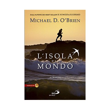 Isola del mondo .Romanzo (L')