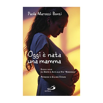 Oggi è nata una mamma....