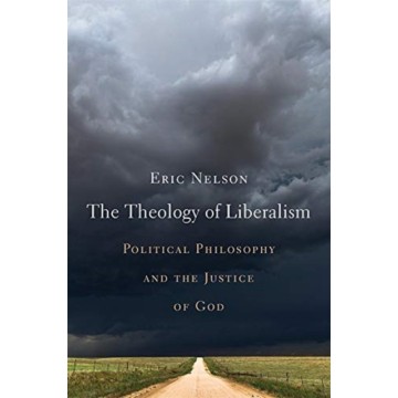 THE THEOLOGY OF LIBERALISM