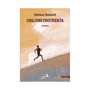 Chilometrotrenta .Romanzo