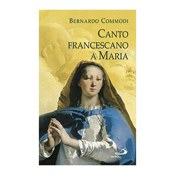 Canto francescano a Maria