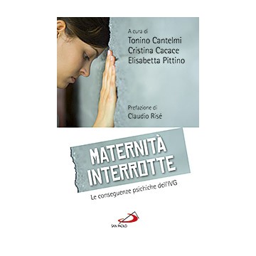 Maternità interrotte .Le...