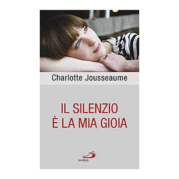 Silenzio è la mia gioia (Il)