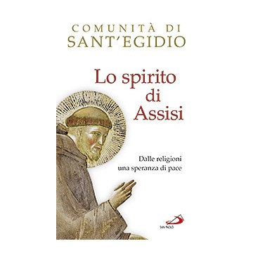 Spirito di Assisi .Dalle...