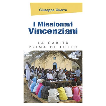 Missionari Vincenziani. La...
