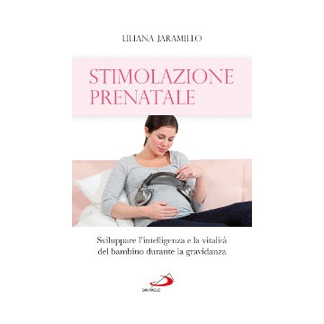 Stimolazione prenatale...
