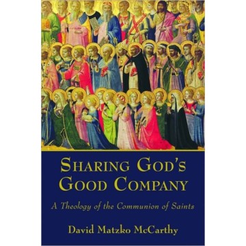 SHARING GOD'S GOOD COMPANY:...
