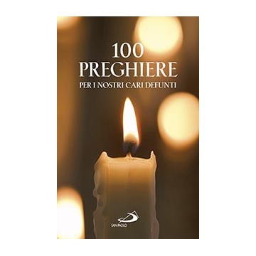 100 Preghiere per i nostri...