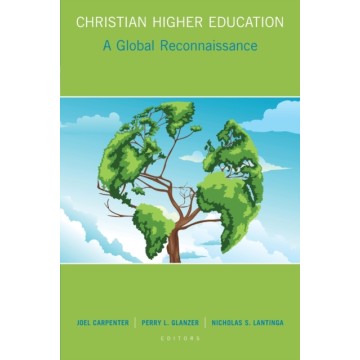 CHRISTIAN HIGHER EDUCATION:...