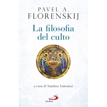 Filosofia del culto (La)