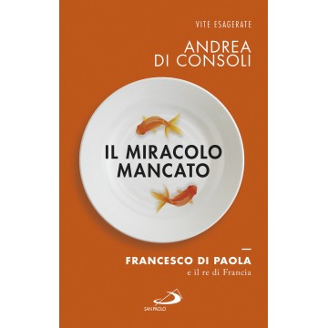 Miracolo mancato .Francesco...