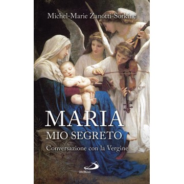 Maria, mio segreto...