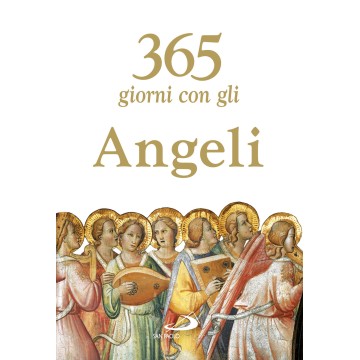 365 giorni con gli Angeli