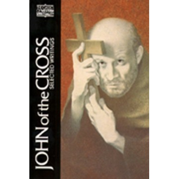 JOHN OF THE CROSS: SELECTED...