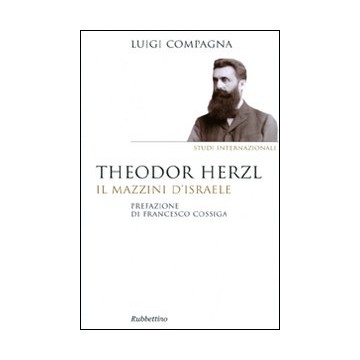 Theodor Herzl. Il Mazzini...