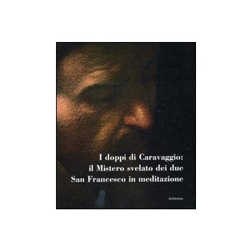 Doppi di Caravaggio: il...