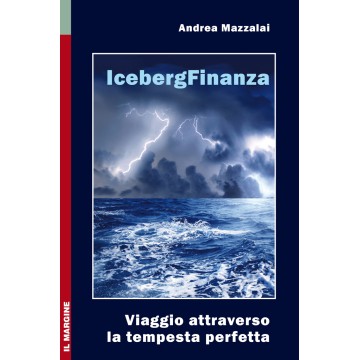 Iceberg finanza. Viaggio...