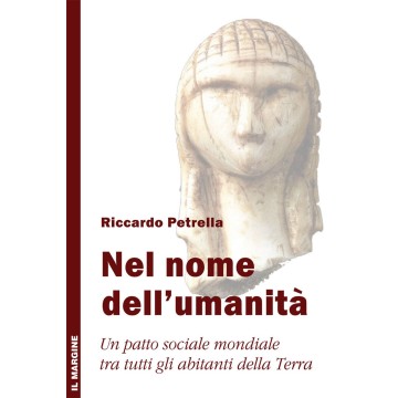 Nel nome dell'umanità. Un...