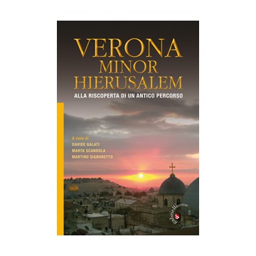 Verona Minor Hierusalem....