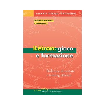 Kéiron: gioco e formazione....