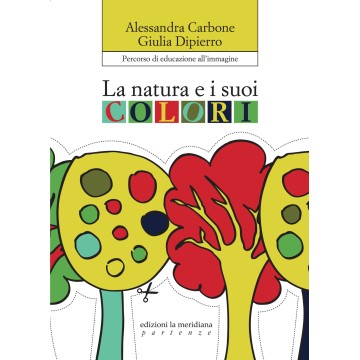 Natura e i suoi colori....