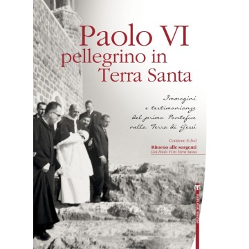 Paolo VI pellegrino in...