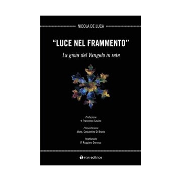 Luce nel frammento. La...