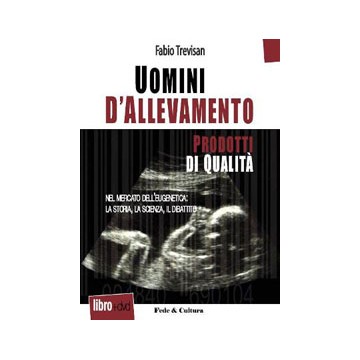 Uomini d'allevamento....