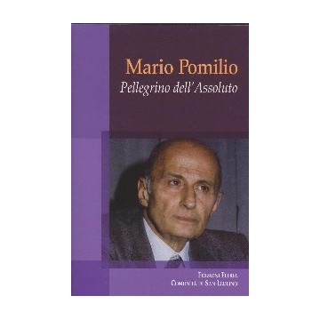 Mario Pomilio. Pellegrino...